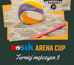 BOSiR Arena Cup - Turniej Mężczyzn